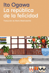REPUBLICA DE LA FELICIDAD, LA