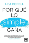 POR QUE LO SIMPLE GANA