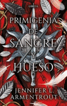 PRIMIGENIA DE SANGRE Y HUESO