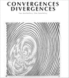CONVERGENCES DIVERGENCES
