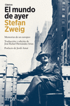 MUNDO DE AYER, EL. MEMORIAS DE UN EUROPEO