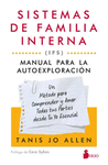SISTEMAS DE FAMILIA INTERNA (IFS) MANUAL PARA LA AUTOEXPLORACION