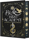 BLACK BIRD ACADEMY NO. 1 MUERTE A LA OSCURIDAD
