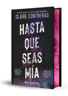 HASTA QUE SEAS MIA (EDICION ESPECIAL)