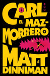 CARL EL MAZMORRERO