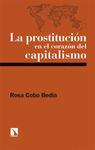 PROSTITUCION EN EL CORAZON DEL CAPITALISMO, LA