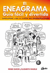 ENEAGRAMA, EL. GUIA FACIL Y DIVERTIDA. DESCUBRE LOS 9 TIPOS DE PERSONALIDAD