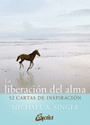LIBERACION DEL ALMA, LA (CARTAS)