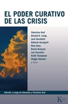 PODER CURATIVO DE LAS CRISIS, EL (N.E.)