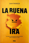 LA BUENA IRA