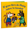 EL GRAN LIBRO DE MAISY SOBRE LA BONDAD