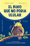 BUHO QUE NO PODIA ULULAR, EL (N.E)