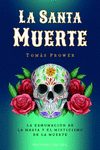 SANTA MUERTE, LA
