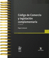 CODIGO DE COMERCIO Y LEGISLACION COMPLEMENTARIA 3A EDICION
