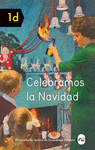 CELEBRAMOS LA NAVIDAD