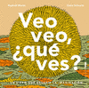 VEO VEO, �QUE VES?