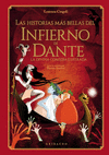 HISTORIAS MAS BELLAS DEL INFIERNO DE DANTE, LAS. LA DIVINA COMEDIA ILUSTRADA