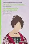 ESCLAVITUD FEMENINA, LA / LA EMANCIPACION DE LAS MUJERES