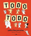 TODO TODO, SOBRE LOS PERRITOS