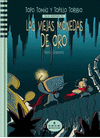 TOPO TOMAS Y TOPILLO EN LA AVENTURA DE LAS VIEJAS MONEDAS DE ORO