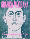 GRAFICA MEXICANA A LA VANGUARDIA