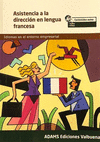 ASISTENCIA A LA DIRECCION EN LENGUA FRANCESA