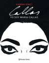 YO SOY MARIA CALLAS (NOVELA GRAFICA)