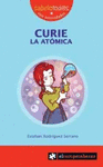 3 : CURIE LA ATOMICA