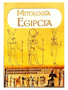 MITOLOGIA EGIPCIA