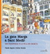 GATA MARGA EN SANT MEDIR