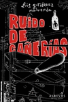 RUIDO DE CA�ER�AS