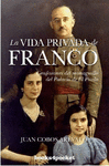 VIDA PRIVADA DE FRANCO, LA (B4P)