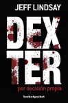 DEXTER POR DECISION PROPIA (B4P)