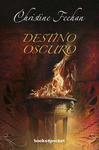 DESTINO OSCURO (B4P)