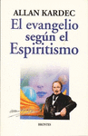 EL EVANGELIO SEGUN EL ESPIRITISMO