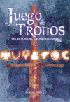 JUEGO DE TRONOS SECRETOS DEL TRONO DE HIERRO