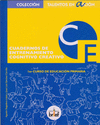 CUADERNOS DE ENTRENAMIENTO COGNITIVO-CREATIVO 1 CURSO DE ED