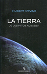 TIERRA LA DE LOS MITOS AL SABER