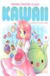 MANGA MASTES CLASS: KAWAII