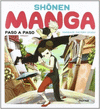 MANGA PASO A PASO, SH�NEN