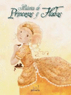 HISTORIA DE PRINCESAS Y HADAS