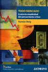 TODO MERCADOCONTRA LA SIMPLICIDAD DEL PENSAMIENTO CRITICO