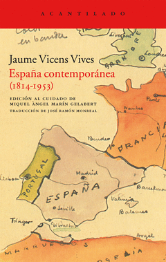 ESPA�A CONTEMPORANEA (1814-1953)