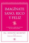 IMAGINATE SANO RICO Y FELIZ