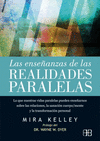ENSE�ANZAS DE LAS REALIDADES PARALELAS LAS