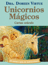 UNICORNIOS MAGICOS CARTAS ORACULO (LIBRO Y CARTAS)