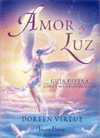 AMOR Y LUZ. GUIA DIVINA (LIBRO Y CARTAS)
