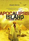 APOCALIPSIS ISLAND MISION AFRICA