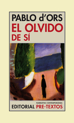 OLVIDO DE SI, EL