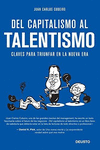 DEL CAPITALISMO AL TALENTISMO